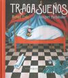 Seller image for Tragasueos for sale by Agapea Libros