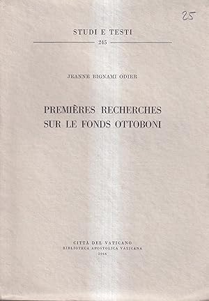 Imagen del vendedor de Premires recherches sur le fonds Ottoboni a la venta por Il Salvalibro s.n.c. di Moscati Giovanni