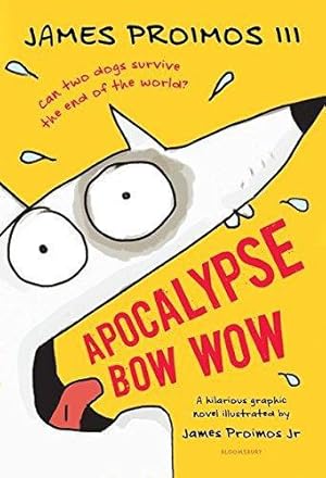 Bild des Verkufers fr Apocalypse Bow Wow zum Verkauf von WeBuyBooks