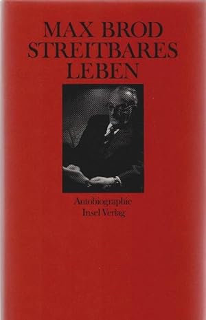 Streitbares Leben : Autobiographie 1884 - 1968.