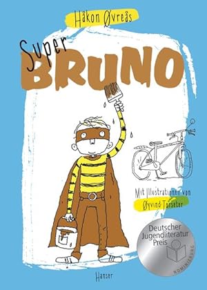 Bild des Verkufers fr Super-Bruno: Nominiert fr den Deutschen Jugendliteraturpreis, Kategorie Kinderbuch (Super Trilogie, 1, Band 1) zum Verkauf von Gerald Wollermann