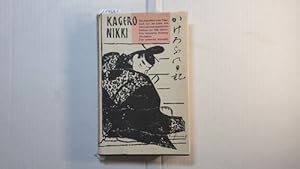 Bild des Verkufers fr Kagero Nikki : Tagebuch e. japan. Edelfrau ums Jahr 980. Mit 10 Wiedergaben nach alten japan. Bildern / zum Verkauf von Gebrauchtbcherlogistik  H.J. Lauterbach