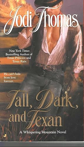 Tall, Dark, and Texan (A Whispering Mountain Novel)