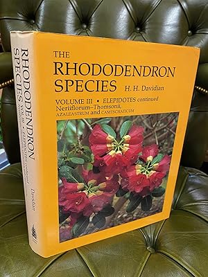 Imagen del vendedor de The Rhododendron Species : Volume III : Elepidotes continued : Neriiflorum-Thomsonii, Azaleastrum and Camtschaticum a la venta por Kerr & Sons Booksellers ABA