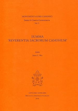 Seller image for Summa Reverentia sacrorum canonum (Monumenta iuris canonici. Corpus glossatorum) for sale by Joseph Burridge Books