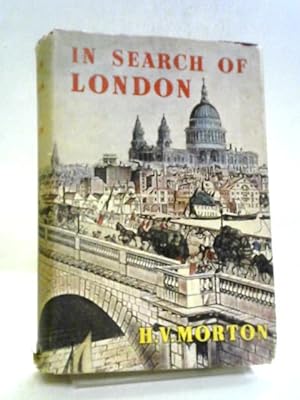 Bild des Verkufers fr In Search of London zum Verkauf von World of Rare Books