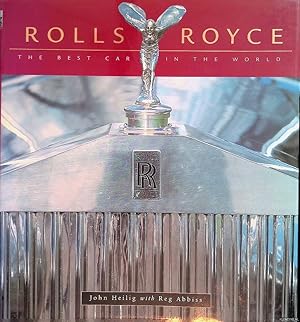 Immagine del venditore per Rolls-Royce: The Best Car in the World venduto da Klondyke