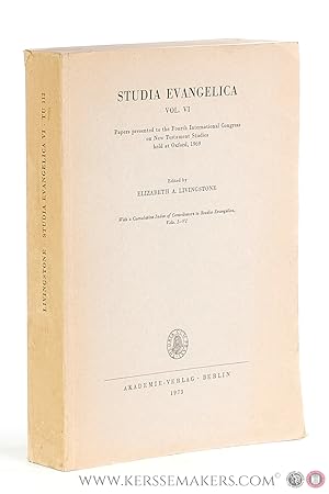 Immagine del venditore per Studia Evangelica Vol. VI. Papers presented to the Fourth International Congress on New Testament Studies held at Oxford, 1969. With a Cumulative Index of Contributors to Studia Evangelica Vols. I-VI. venduto da Emile Kerssemakers ILAB