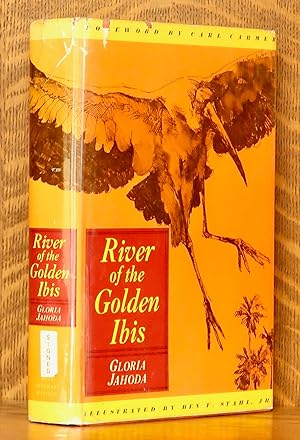 RIVER OF THE GOLDEN IBIS - INSCRIBED BY AUTHOR