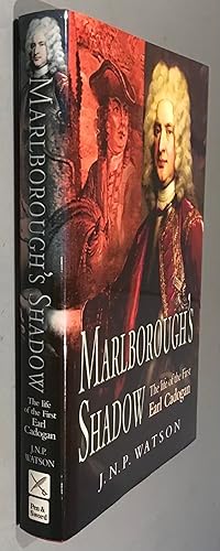 Immagine del venditore per Marlborough's Shadow: the Life of the 1st Earl Cadogan: The Life of the First Earl Cadogan venduto da Elder Books