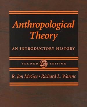 Seller image for Anthropological Theory: An Introductory History for sale by WeBuyBooks