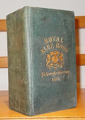 Seller image for Royal Blue Book: Fashionable Directory, and Parliamentary Guide, Containing the Town and Country Residence of the Nobility and Gentry, for sale by George Jeffery Books