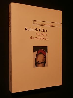 Image du vendeur pour La mort du marabout mis en vente par Tant qu'il y aura des livres