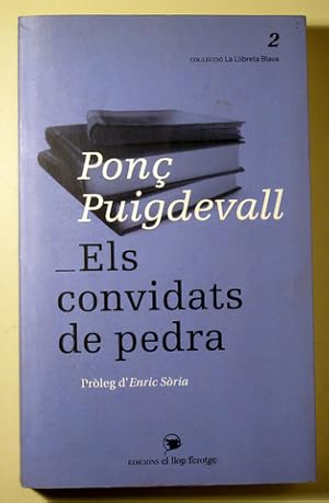 Imagen del vendedor de ELS CONVIDATS DE PEDRA - Girona 2015 - 1 edici a la venta por Llibres del Mirall