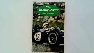 Seller image for The Racing Driver for sale by Goldstone Rare Books