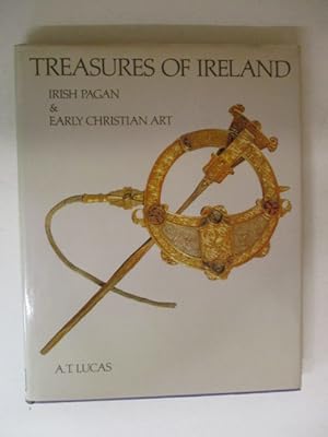 Imagen del vendedor de Treasures of Ireland - Irish Pagan & Early Christian Art a la venta por GREENSLEEVES BOOKS