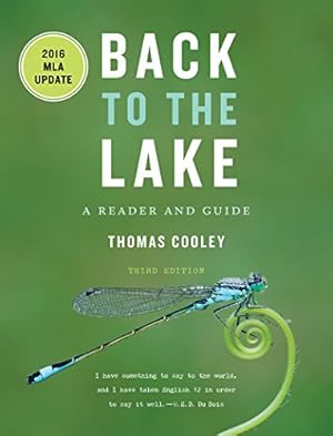 Seller image for Back to the Lake: A Reader and Guide, with 2016 MLA Update for sale by Reliant Bookstore