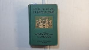Bild des Verkufers fr Der stolze Lumpenkram : Roman zum Verkauf von Gebrauchtbcherlogistik  H.J. Lauterbach