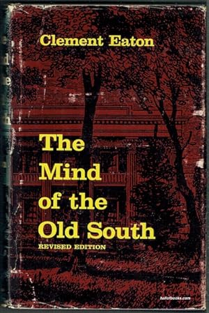 The Mind Of The Old South