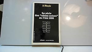 Seller image for La srie des Sries noires de l't 1996 for sale by JLG_livres anciens et modernes