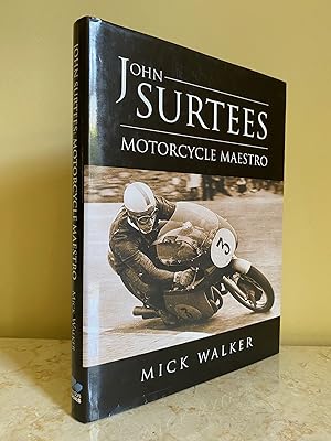 Imagen del vendedor de John Surtees | Motorcycle Maestro a la venta por Little Stour Books PBFA Member