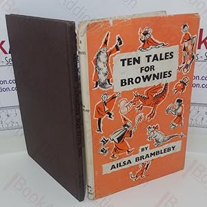 Bild des Verkufers fr Ten Tales for Brownies zum Verkauf von BookAddiction (ibooknet member)