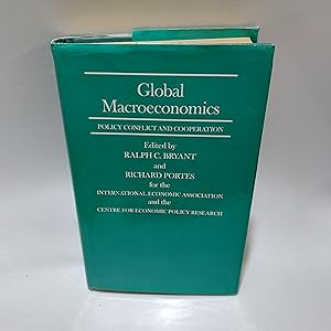 Immagine del venditore per Global Macroeconomics: Policy Conflict and Co-operation (International Economic Association Series) venduto da Cambridge Rare Books