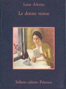Seller image for Le dorate stanze for sale by Libreria Studio Bosazzi