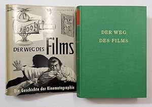 Bild des Verkufers fr Der Weg des Films. Die Geschichte der Kinematographie und ihrer Vorlufer. zum Verkauf von Antiquariat Martin Barbian & Grund GbR