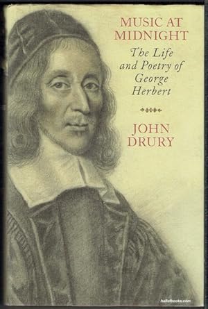 Imagen del vendedor de Music At Midnight: The Life And Poetry Of George Herbert a la venta por Hall of Books