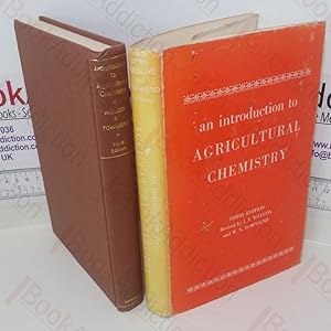 Imagen del vendedor de An Introduction to Agricultural Chemistry a la venta por BookAddiction (ibooknet member)