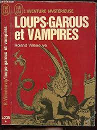 Imagen del vendedor de Loups-Garous et vampires a la venta por Libros Tobal