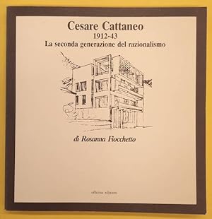 Bild des Verkufers fr Cesare Cattaneo. 1912-1943. La seconda generazione del razionalismo. zum Verkauf von Frans Melk Antiquariaat