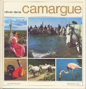 Seller image for Rver de la Camargue. for sale by Ammareal