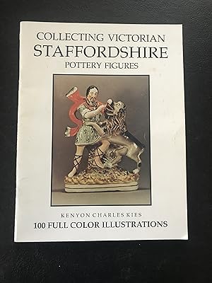 Seller image for COLLECTING VICTORIAN STAFFORDSHIRE POTTERY FIGURES for sale by Sheapast Art and Books