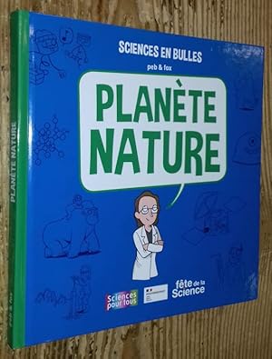 Bild des Verkufers fr Sciences en bulles: Plante Nature zum Verkauf von Ammareal