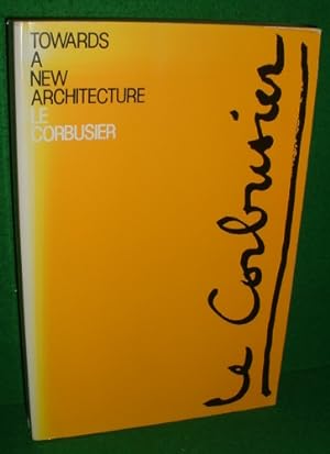 Seller image for TOWARDS A NEW ARCHITECTURE Reprinted & Enlarged for sale by booksonlinebrighton