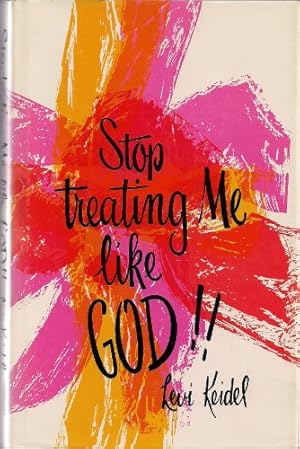 Imagen del vendedor de Stop Treating Me Like God a la venta por Ammareal