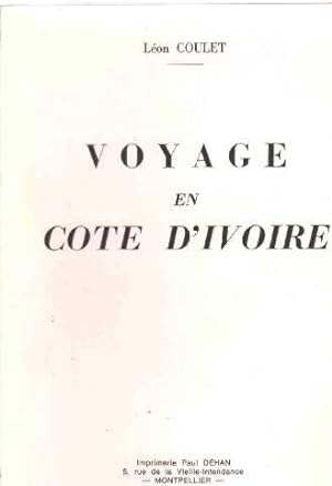 Seller image for Voyage en cote d'ivoire for sale by Ammareal