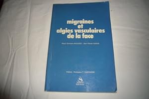 Image du vendeur pour Migraines et algies vasculaires de la face mis en vente par Ammareal
