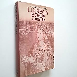 Image du vendeur pour Lucrecia Borja y su familia mis en vente par MAUTALOS LIBRERA