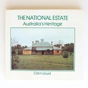 Seller image for The National Estate Australia's Heritage for sale by Fireside Bookshop