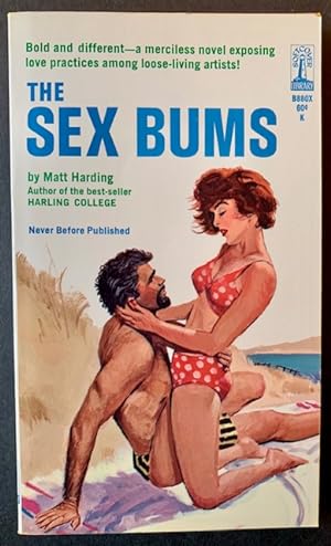 Bild des Verkufers fr The Sex Bums zum Verkauf von APPLEDORE BOOKS, ABAA