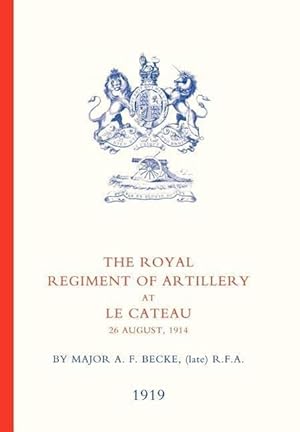 Seller image for Royal Regiment of Artillery at Le Cateau for sale by moluna