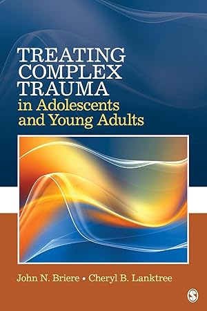 Seller image for Treating Complex Trauma in Adolescents and Young Adults for sale by moluna