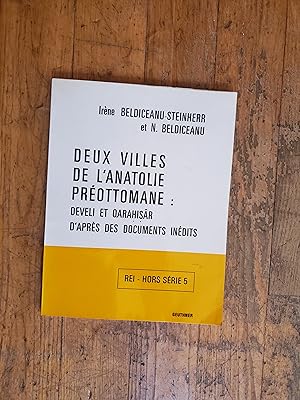 Image du vendeur pour DEUX VILLES DE L ANATOLIE PREOTTOMANE. Develi et Qarahisar d aprs des documents indits. mis en vente par Librairie Sainte-Marie