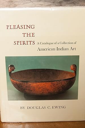 Immagine del venditore per Pleasing the Spirits: A Catalogue of a Collection of American Indian Art venduto da Snowden's Books