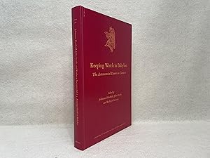 Image du vendeur pour Keeping Watch in Babylon: The Astronomical Diaries in Context mis en vente par St Philip's Books, P.B.F.A., B.A.