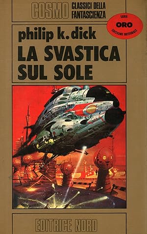Seller image for La svastica sul sole for sale by Di Mano in Mano Soc. Coop