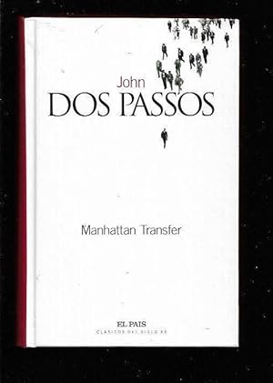 Imagen del vendedor de MANHATTAN TRANSFER a la venta por ALZOFORA LIBROS